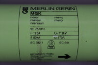 Merlin Gerin 757315 MGK Sicherung 7,2 kV 125A 50kA FEV 03 Unused