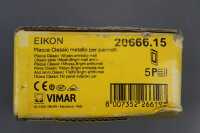 VIMAR EIKON 20666.15 Rahmen f&uuml;r metallische Panel 1M 5xSt&uuml;ck Unused OVP