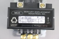 MDI SP-1406-220A Mercury Sch&uuml;tz 30AMPS 600VAC 208/240V 50/60Hz Unused